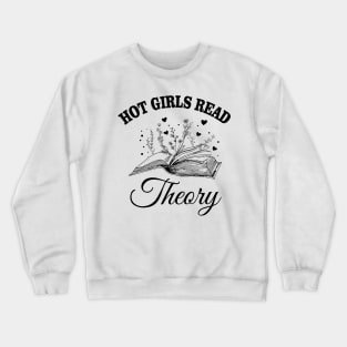 HOT Girls Read Books Reading Lover Funny Crewneck Sweatshirt